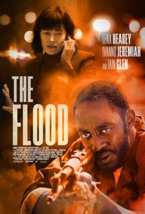 دانلود فیلم The Flood 2019113931-1256193649