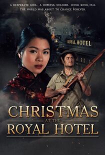 دانلود فیلم Christmas at the Royal Hotel 2018113978-1894986941