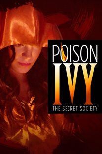 دانلود فیلم Poison Ivy: The Secret Society 2008113475-495133027