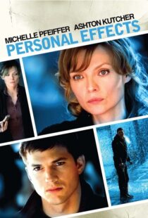 دانلود فیلم Personal Effects 2009115359-1700219144