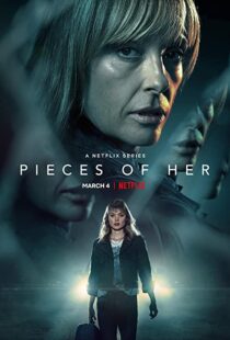 دانلود سریال Pieces of Her116589-641897581