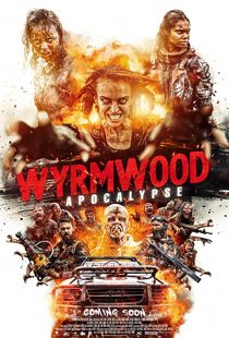 دانلود فیلم Wyrmwood: Apocalypse 2021193988-91318508