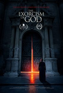 دانلود فیلم The Exorcism of God 2021195156-1211425000