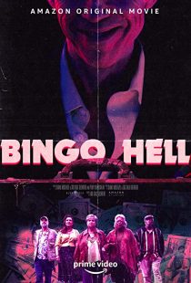 دانلود فیلم Bingo Hell 2021194712-821061283