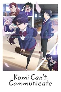 دانلود انیمه Komi Can’t Communicate112794-296468445