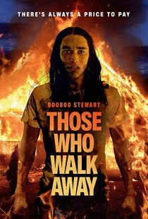 دانلود فیلم Those Who Walk Away 2022196494-1066817608
