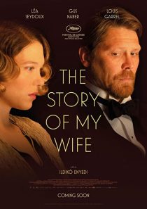دانلود فیلم The Story of My Wife 2021199337-693499909
