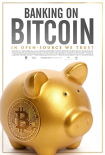 دانلود مستند Banking on Bitcoin 201644242-991985666