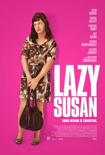 دانلود فیلم Lazy Susan 202038652-1001152257