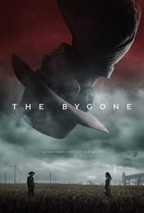 دانلود فیلم The Bygone 201930678-1960886965