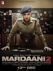 دانلود فیلم هندی Mardaani 2 201932846-1983485402