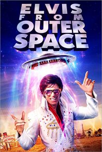 دانلود فیلم Elvis from Outer Space 202048370-1673716537
