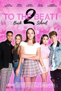 دانلود فیلم To The Beat Back 2 School 202035212-385703216