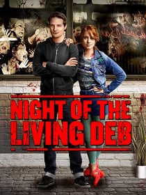 دانلود فیلم Night of the Living Deb 201539980-152687981