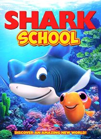 دانلود انیمیشن Shark School 201950435-1657907226