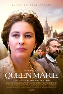 دانلود فیلم Queen Marie of Romania 201931443-115651180
