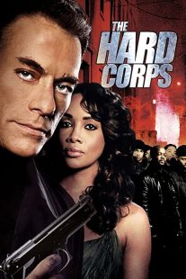 دانلود فیلم The Hard Corps 200634618-1751341686