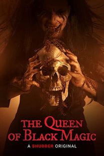 دانلود فیلم The Queen of Black Magic 201936577-1818491133
