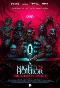 دانلود فیلم A Night of Horror: Nightmare Radio 201936259-1168829967