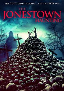 دانلود فیلم The Jonestown Haunting 202052306-875070696