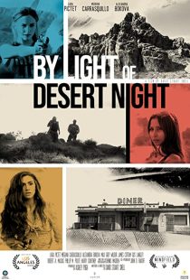دانلود فیلم By Light of Desert Night 201934070-736588481