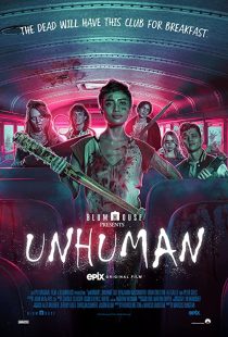 دانلود فیلم Unhuman 2022228549-345982924