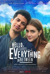 دانلود فیلم Hello, Goodbye and Everything in Between 2022228517-110747137