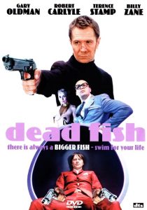 دانلود فیلم Dead Fish 2005233741-1897936577