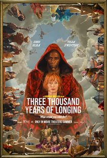 دانلود فیلم Three Thousand Years of Longing 2022255623-929730534