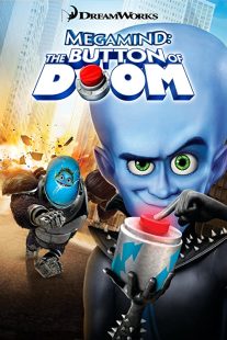 دانلود انیمیشن Megamind: The Button of Doom 2011270092-27683667