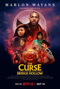 دانلود فیلم The Curse of Bridge Hollow 2022271810-940453403