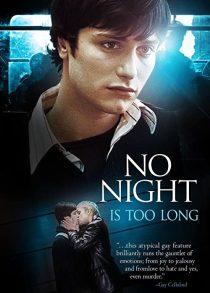 دانلود فیلم No Night Is Too Long 2002272959-350402471