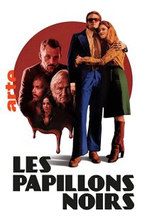 دانلود سریال Les papillons noirs276719-1344650146