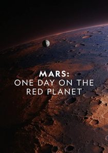 دانلود مستند Mars: One Day on the Red Planet 2020275469-1792823343