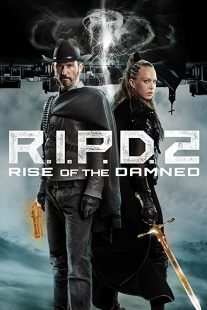 دانلود فیلم R.I.P.D. 2: Rise of the Damned 2022275919-1859345848
