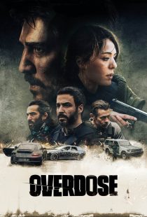 دانلود فیلم Overdose 2022276610-761725826