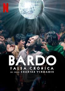 دانلود فیلم Bardo: False Chronicle of a Handful of Truths 2022288344-279144118