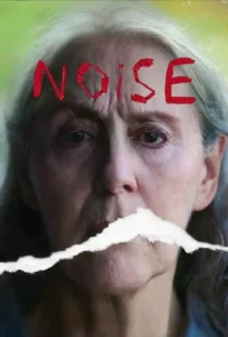 دانلود فیلم Noise 2022310056-2011059928