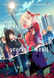 دانلود انیمه Lycoris Recoil305664-1910230631