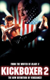 دانلود فیلم Kickboxer 2: The Road Back 1991322775-743077659