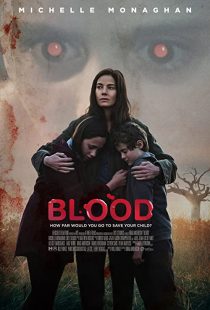 دانلود فیلم Blood 2022320413-1951373746