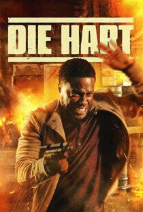 دانلود فیلم Die Hart: The Movie 2023322654-405568033