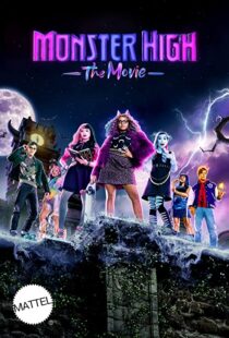دانلود فیلم Monster High: The Movie 2022322917-1368086368