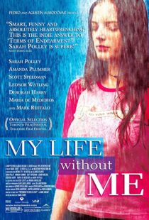 دانلود فیلم My Life Without Me 2003323073-630271604