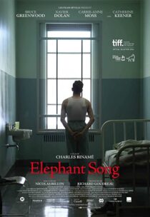 دانلود فیلم Elephant Song 2014322477-2081684937