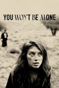 دانلود فیلم You Won’t Be Alone 2022319685-262662608