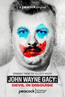 دانلود سریال John Wayne Gacy: Devil in Disguise324623-761465371