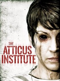 دانلود فیلم The Atticus Institute 2015323839-1184440996