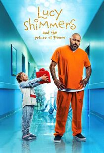 دانلود فیلم Lucy Shimmers and the Prince of Peace 2020378860-556684354