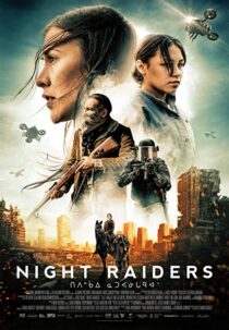 دانلود فیلم Night Raiders 2021324776-1095959208